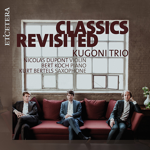Imagen de apoyo de  CLASSICS REVISITED (Kugoni Trio)