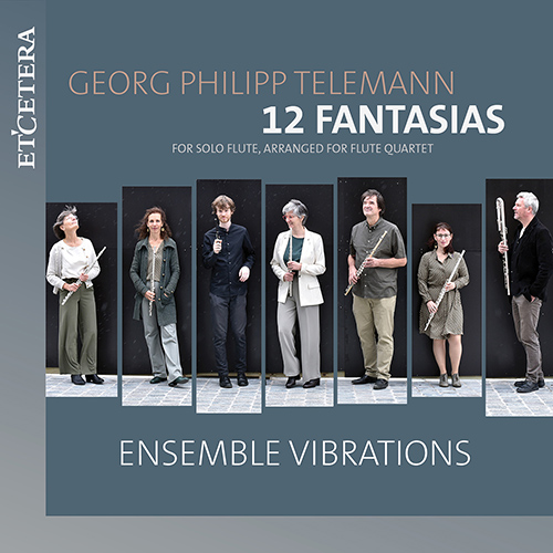 Imagen de apoyo de  TELEMANN, G.P.: 12 Fantaisies, TWV 40:2-13 (arr. for flute ensemble) (Ensemble Vibrations)