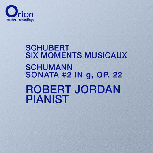 Imagen de apoyo de  SCHUBERT, F.: 6 Moments Musicaux / SCHUMANN, R.: Piano Sonata No. 2 (R. Jordan)