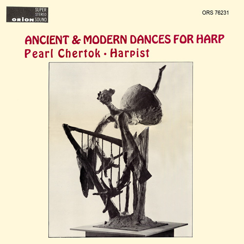 Imagen de apoyo de  Harp Recital: Chertok, Pearl - LOEILLET, J.-B. / POULENC, F. / CHERTOK, P.. / SHELDON, E. / KLEINSINGER, G. (Ancient and Modern Dances for Harp)