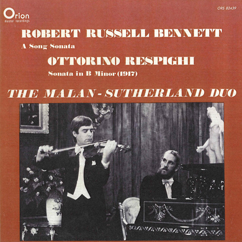 Imagen de apoyo de  BENNETT, R.R.: Song Sonata (A) / RESPIGHI, O.: Violin Sonata in B Minor (R. Malan, R. Sutherland)