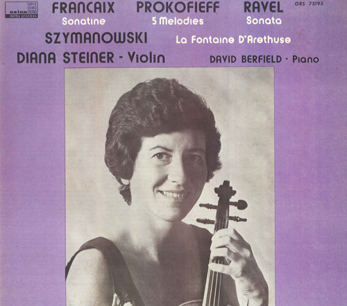 Imagen de apoyo de  Violin Recital: Steiner, Diana - FRANCAIX, J. / PROKOFIEV, S. / RAVEL, M. / SZYMANOWSKI, K.