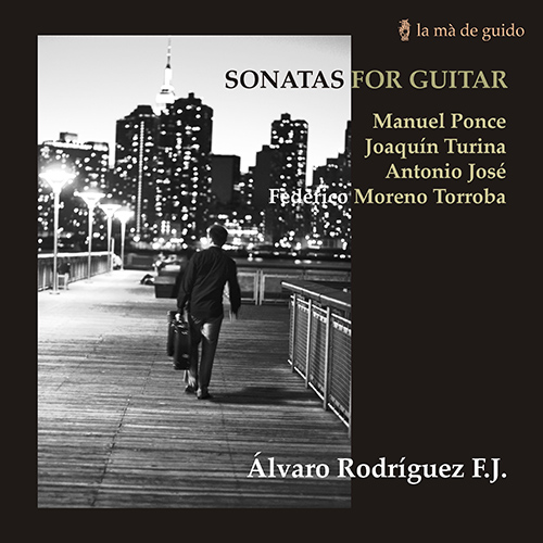 Imagen de apoyo de  Guitar Recital: Rodríguez F.J., Álvaro - PONCE, M.M. / TURINA, J. / JOSÉ, A. / MORENO TORROBA, F. (Sonatas for Guitar)