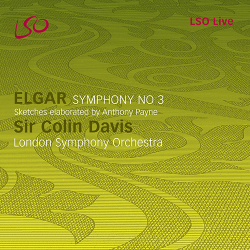 Imagen de apoyo de  ELGAR, E.: Symphony No. 3 (elab. A. Payne) (London Symphony, Colin Davis)