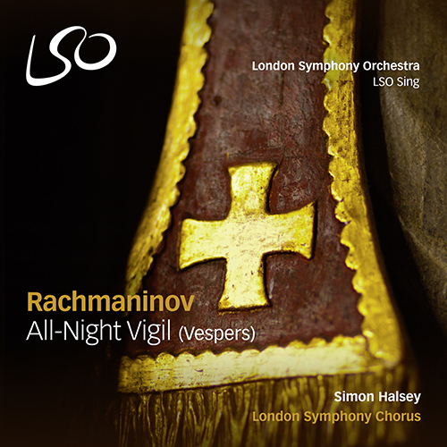 Imagen de apoyo de  RACHMANINOV, S.: All-night Vigil, "Vespers" (London Symphony Chorus, Halsey)