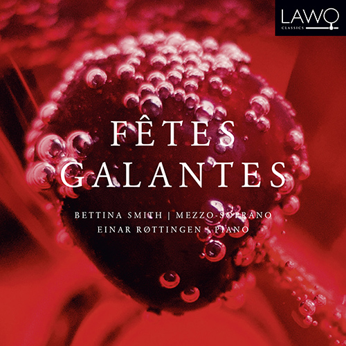 Imagen de apoyo de  Vocal Recital (Mezzo-Soprano): Smith, Bettina - DEBUSSY, C. / FAURÉ, G. (Fêtes Galantes)