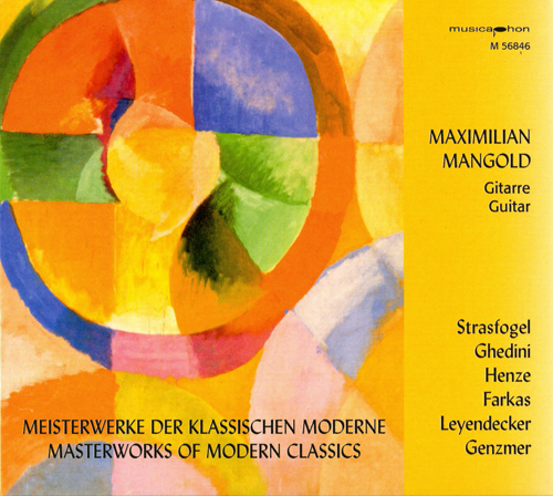 Imagen de apoyo de  Guitar Recital: Mangold, Maximilian - STRASFOGEL, I. / HENZE, H.W. / GHEDINI, G.F. / FARKAS, F. / LEYENDECKER, U. (Masterworks of Modern Classics)