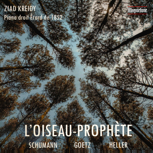 Imagen de apoyo de  Piano Recital: Kreidy, Ziad - SCHUMANN, R. / GOETZ, H. / HELLER, S. (L’oiseau-Prophète)