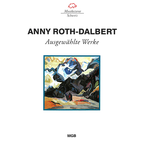 Imagen de apoyo de  ROTH-DALBERT, A.: Ode an das Engadin / 8 Lieder / Die Seifenblase (Biert, Bovet, Danuser, Ensemble Opera Nova, Roth-Dalbert)