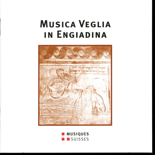 Imagen de apoyo de  MUSICA VEGLIA IN ENGIADINA (Hunninger, Grossmann)