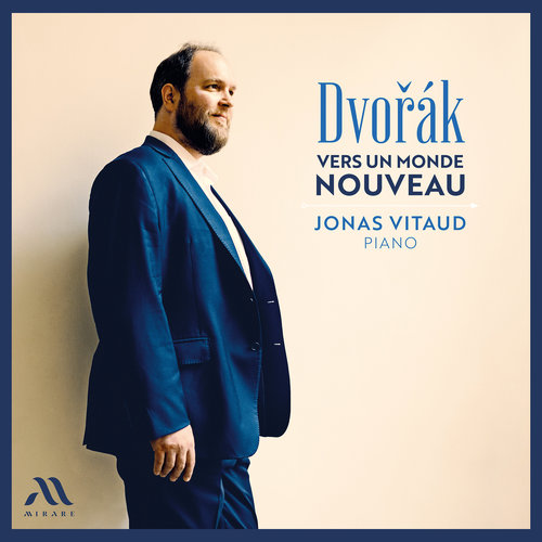 Imagen de apoyo de  DVOŘÁK, A.: Piano Music (Vers un monde nouveau) (Vitaud)
