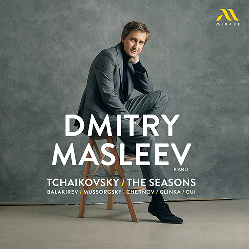 Imagen de apoyo de  Piano Recital: Masleev, Dmitry - TCHAIKOVSKY, P.I. / BALAKIREV, M.A. / MUSSORGSKY, M.P. (Tchaikovsky: The Seasons)
