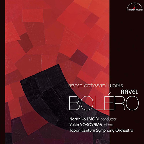 Imagen de apoyo de  Orchestral Works (French 19th-20th Centuries) - RAVEL, M. / BERLIOZ, H. / BIZET, V. d' (Yukio Yokoyama, Japan Century Symphony, Norichika Iimori)
