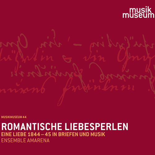 Imagen de apoyo de  ROMANTISCHE LIEBESPERLEN - Eine Liebe 1844-45 in Briefen und Musik (Ensemble Amarena)