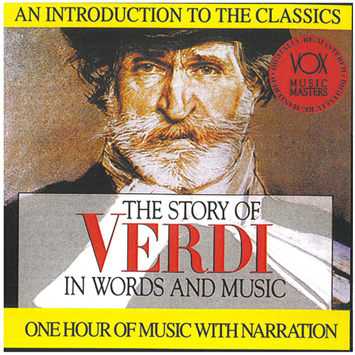 Imagen de apoyo de  VERDI, G.: Story of Verdi in Words and Music (The) (Hannes)