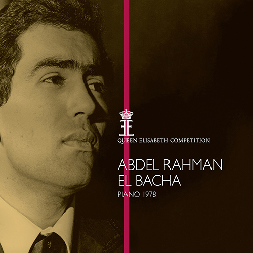 Imagen de apoyo de  Queen Elisabeth Piano Competition 1978: El Bacha, Abdel Rahman