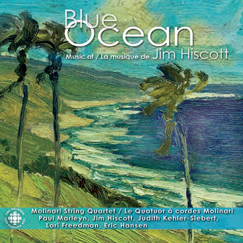 Imagen de apoyo de  HISCOTT: Blue Ocean: The Music of Jim Hiscott