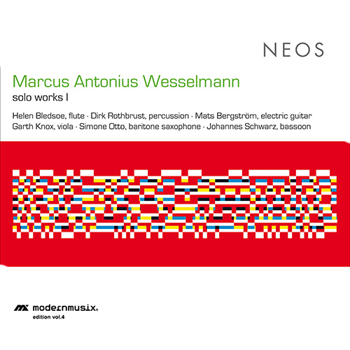 Imagen de apoyo de  WESSELMANN, W.A.: Solo Works, Vol. 1 - Solos 1, 2, 3, 4, 8, 10 (H. Bledsoe, , J. Schwarz, S. Otto, G. Knox, M. Bergström, D. Rothbrust)