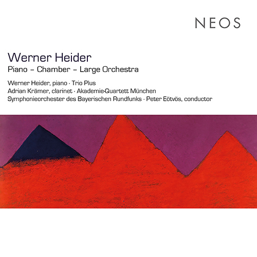 Imagen de apoyo de  HEIDER, W.: Berge zugespitzt / Sechs Eigenschaften / Clarinet Quintet / Architektur (A. Krämer, Trio Plus, Bavarian Radio Symphony, Eötvös)