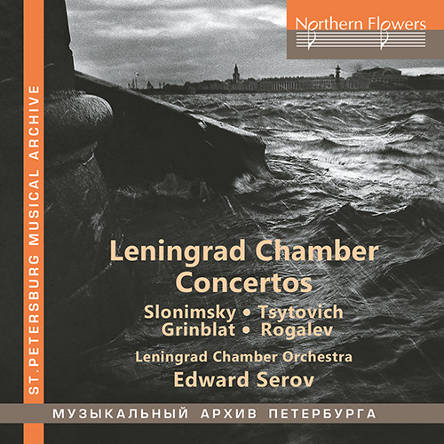 Imagen de apoyo de  Concertos - SLONIMSKY, S. / TSYTOVICH, V.I. / GRINBLAT, R. / ROGALEV, I. (Leningrad Chamber Orchestra, Serov)