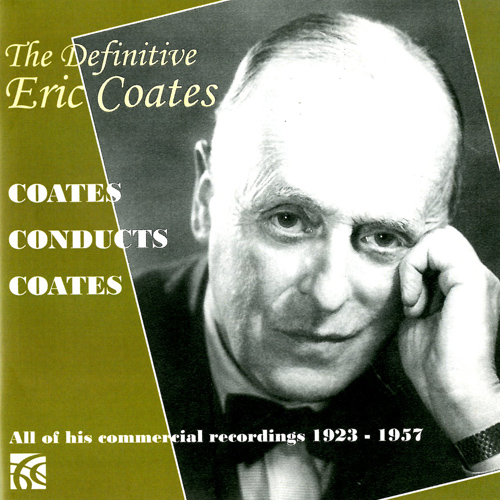 Imagen de apoyo de  DEFINITIVE ERIC COATES (THE) (1923-1957)
