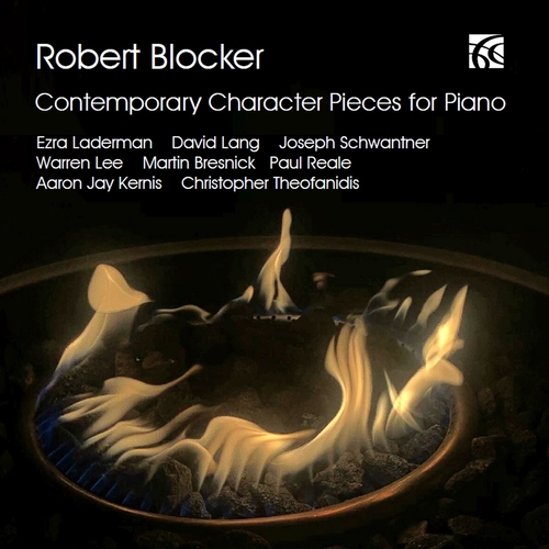 Imagen de apoyo de  Piano Recital: Blocker, Robert - LADERMAN, E. / LANG, D. / SCHWANTNER, J. / LEE, W. / BRESNICK, M. (Contemporary Character Pieces for Piano)
