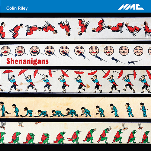 Imagen de apoyo de  RILEY, C.: Shenanigans / 3 Movements / Lyric Pieces / As the Tender Twilight Covers (Lessels, Hepplewhite, Saout, Schellhorn)