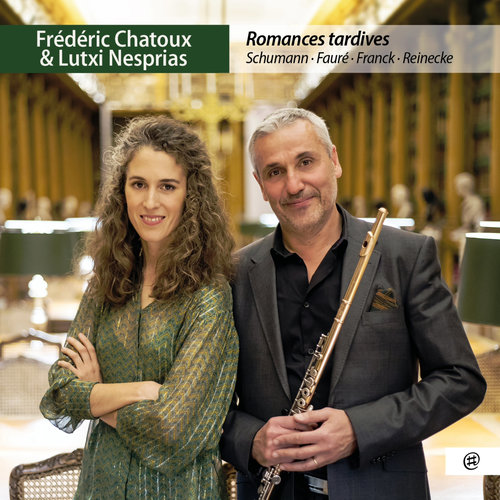 Imagen de apoyo de  Flute and Piano Recital: Chatoux, Frédéric / Nesprias, Lutxi - SCHUMANN, R. / FAURÉ, G. / FRANCK, C. / REINECKE, C. (Romances tardives)