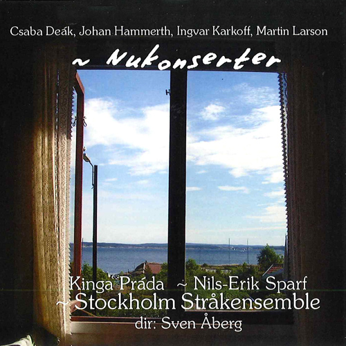 Imagen de apoyo de  Chamber Music (Swedish) - DEAK, C. / HAMMERTH, J. / KARKOFF, I. / LARSON, M. (Nukonserter) (Sagvik)