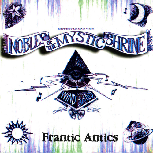 Imagen de apoyo de  NOBLES OF THE MYSTIC SHRINE WIND BAND: Frantic Antics