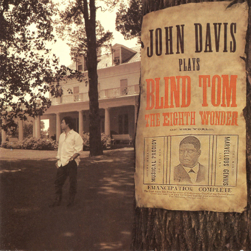 Imagen de apoyo de  BETHUNE, T.: Piano Music (John Davis Plays Blind Tom, The Eighth Wonder)