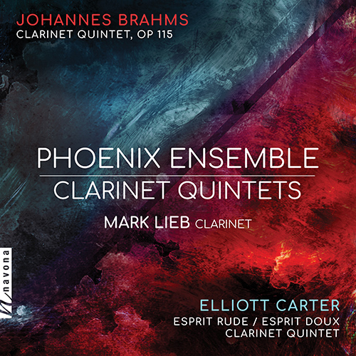 Imagen de apoyo de  BRAHMS, J.: Clarinet Quintet, Op. 115 / CARTER, E.: Clarinet Quintet (Phoenix Ensemble)