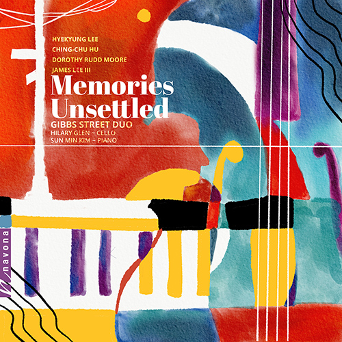 Imagen de apoyo de  Cello and Piano Recital: Gibbs Street Duo - LEE, Hyekyung / HU, Ching-chu / MOORE, D.R. / LEE III, James (Memories Unsettled)