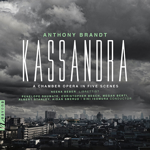 Imagen de apoyo de  BRANDT, A.: Kassandra [Opera] (Shumate, Besch, Berti, Stanley, Smerud, Isomura)