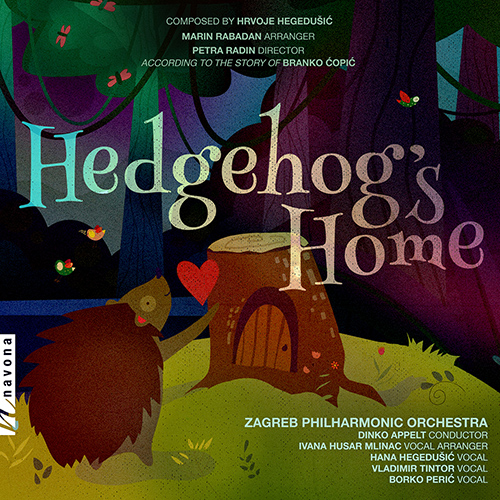 Imagen de apoyo de  HEGEDUŠIĆ, H.: Hedgehog's Home (arr. M. Rabadan) (Hegedušić, Tintor, Perić, Zagreb Philharmonic, Appelt)
