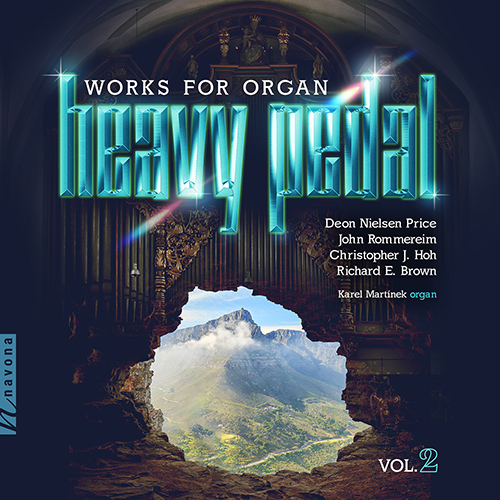 Imagen de apoyo de  Organ Works (20th Century) - PRICE, D.N. / ROMMEREIM, J. / HOH, C.J. / BROWN, R.E. (Heavy Pedal, Vol. 2) (Martinek, Kučera, Vavřínek)
