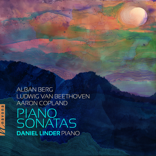 Imagen de apoyo de  Piano Recital: Linder, Daniel- BERG, A. / BEETHOVEN, L. van / COPLAND, A. (Piano Sonatas)