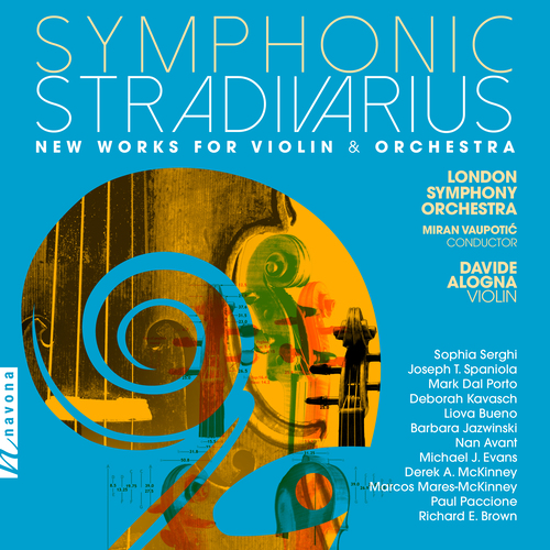 Imagen de apoyo de  SYMPHONIC STRADIVARIUS - New Works for Violin and Orchestra (Alogna, London Symphony, Vaupotić)