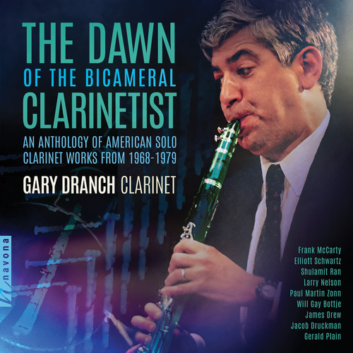 Imagen de apoyo de  Clarinet Recital (Contemporary American): Dranch, Gary - McCARTY, F. / SCHWARTZ, E. / RAN, S. / ZONN, P. (The Dawn of the Bicameral Clarinetist)