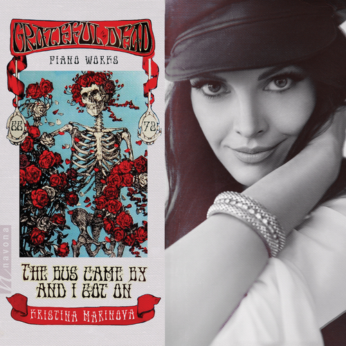 Imagen de apoyo de  MARINOVA, Kristina: Bus Came By and I Got On (The)