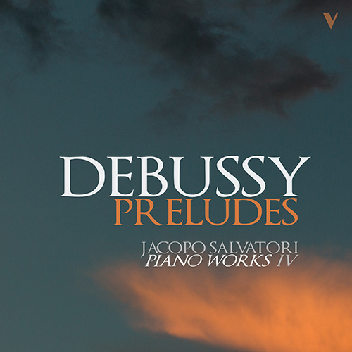 Imagen de apoyo de  DEBUSSY, C.: Préludes, Books 1 and 2 (Salvatori)