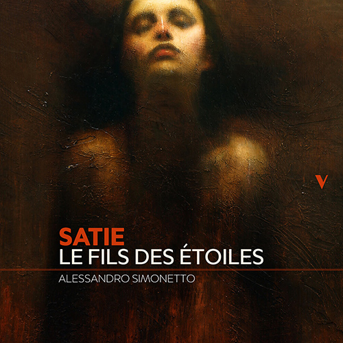 Imagen de apoyo de  SATIE, E.: Fils des étoiles (Le) (Simonetto)