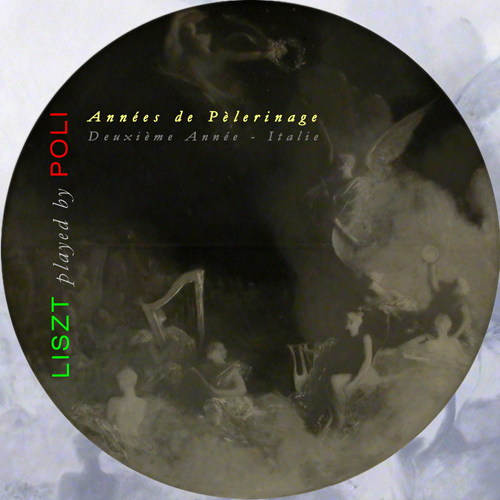 Imagen de apoyo de  LISZT, F.: Années de pèlerinage, 2nd year, Italy (Poli)