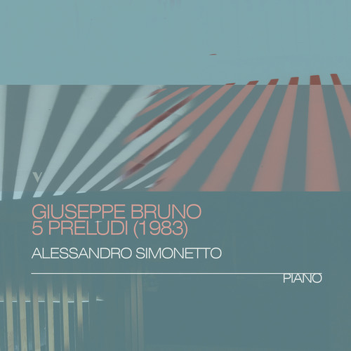 Imagen de apoyo de  BRUNO, G.: 5 Preludi (Simonetto)