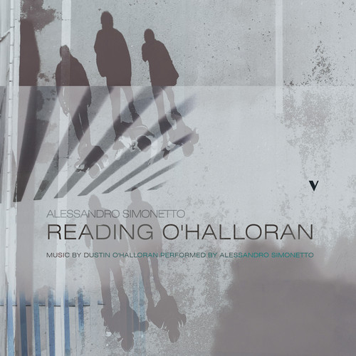 Imagen de apoyo de  O'HALLORAN, D.: Opuses 16-18 (A. Simonetto)