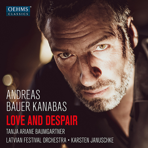 Imagen de apoyo de  Opera Arias (Bass): Kanabas, Andreas Bauer - VERDI, G. / WAGNER, R. / RACHMANINOV, S. / DVOŘÁK, A /  BARTÓK, B. (Love and Despair)