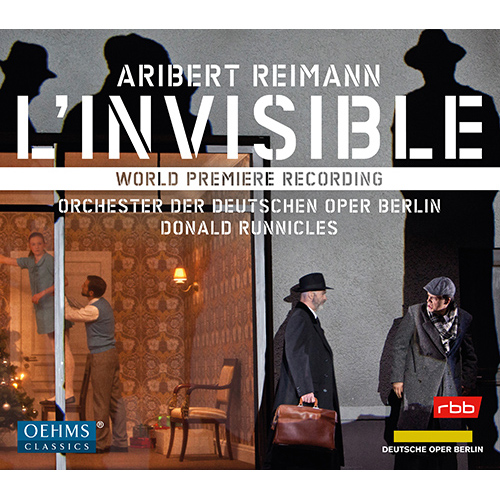 Imagen de apoyo de  REIMANN, A.: Invisible (L') [Opera] (Harnisch, Schlicht, R.N. Miller, Bronk, Deutsche Oper Berlin Orchestra, Runnicles)