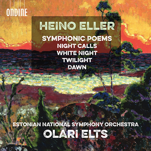 Imagen de apoyo de  ELLER, H.: Night Calls / White Night / Twilight / Dawn (Estonian National Symphony, Elts)