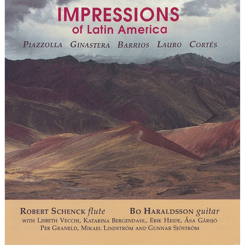 Imagen de apoyo de  Flute and Guitar Recital: Schenck, Robert / Haraldsson, Bo - PIAZZOLLA, A. / GINASTERA, A. / BARRIOS MANGORÉ, A. (Impressions of Latin America)