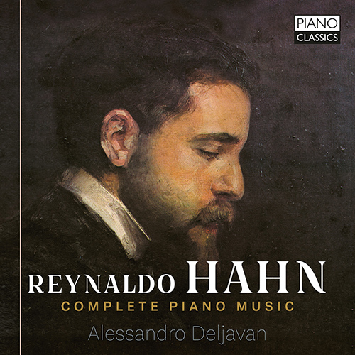 Imagen de apoyo de  HAHN, R.: Piano Music (Complete) (Deljavan)